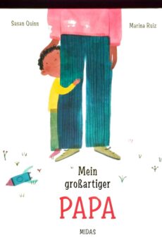 Mein großartiger Papa - Susann Quinn, Marina Ruiz