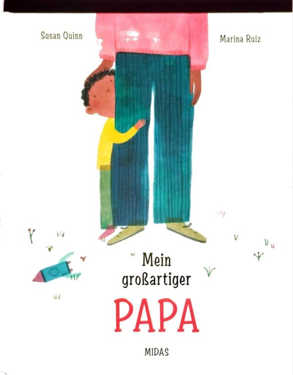 Mein großartiger Papa - Susann Quinn, Marina Ruiz