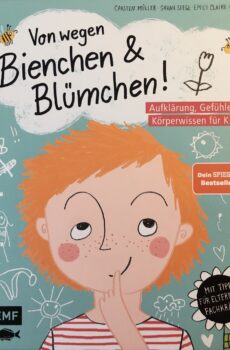 Von wegen Bienchen & Blümchen - Carsten Müller, Sarah Stegl, Emily Claire Völker