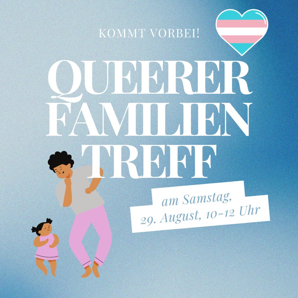 Queerer Familientreff am Samstag, den 29.8.2026, 10-12 Uhr