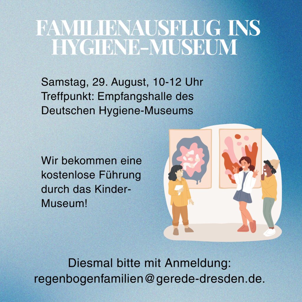 Treffpunkt: Empfangshalle des Deutschen Hygiene Museums. Wir bekommen eine kostenlose Führung.