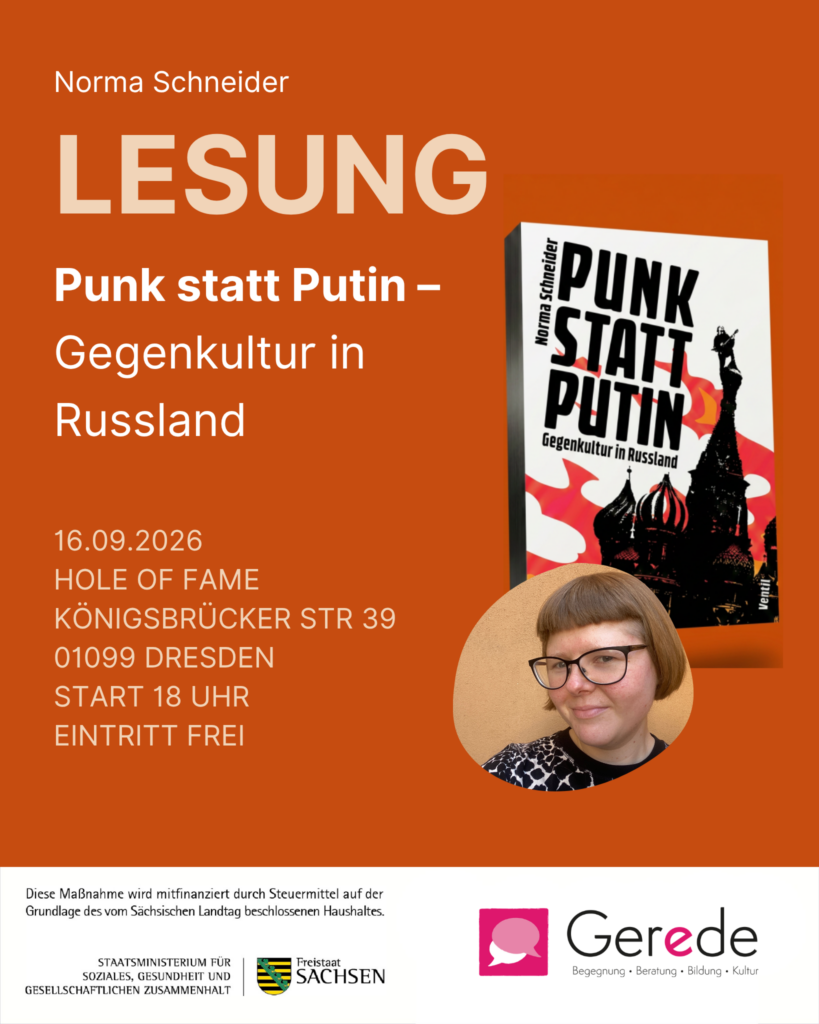 Lesung Norma Schneider Punkt statt Putin - Gegenkultur in Russland